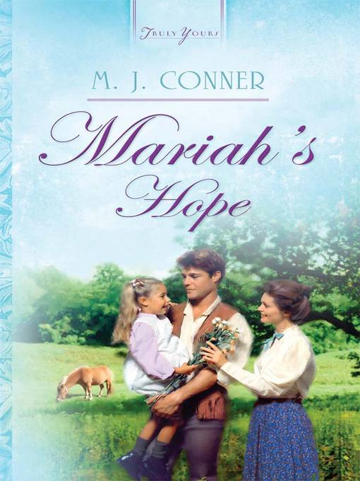 Title details for Mariah's Hope by M. J. Conner - Available